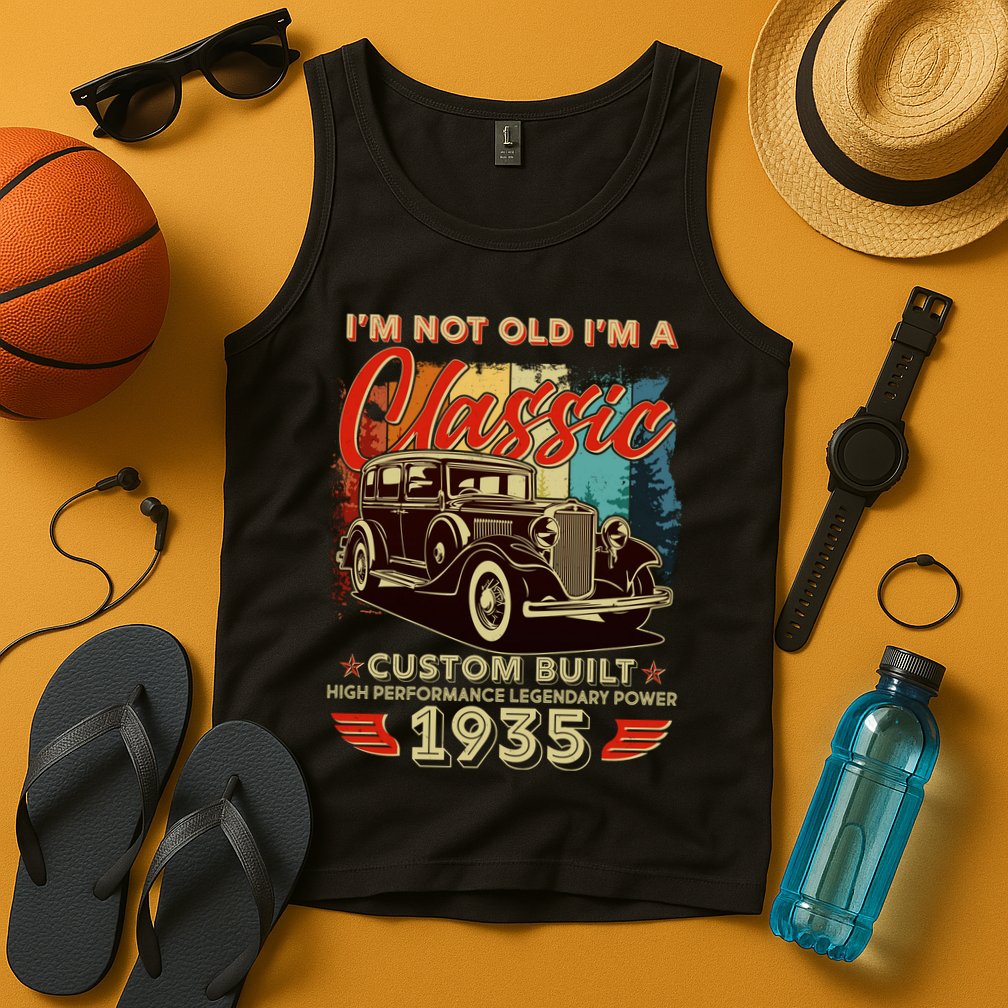 90th Birthday Im Not Old Im A Classic 1935 Custom Built Tank Top