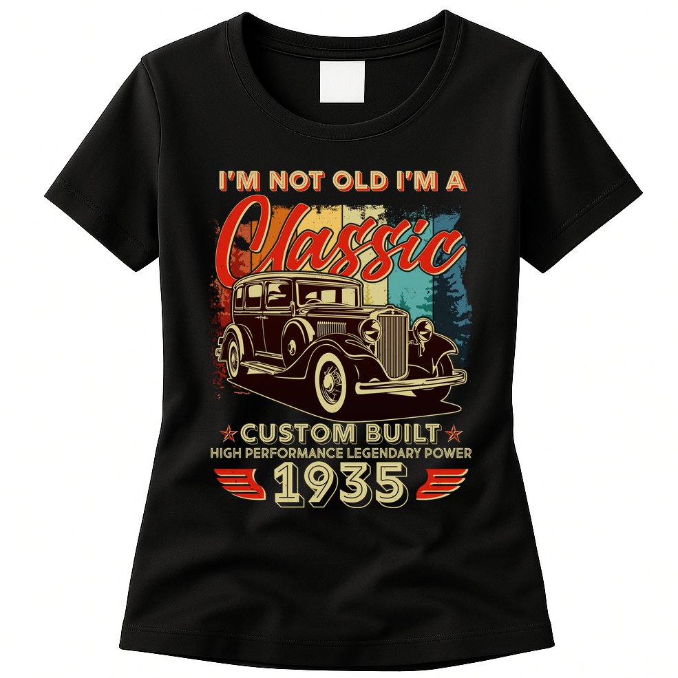 90th Birthday Im Not Old Im A Classic 1935 Custom Built Womens T-Shirt