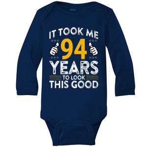 94th Birthday It Took Me 94 Years Good Funny 94 Year Old Baby Long Sleeve Bodysuit