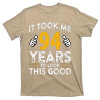 94th Birthday It Took Me 94 Years Good Funny 94 Year Old T-Shirt