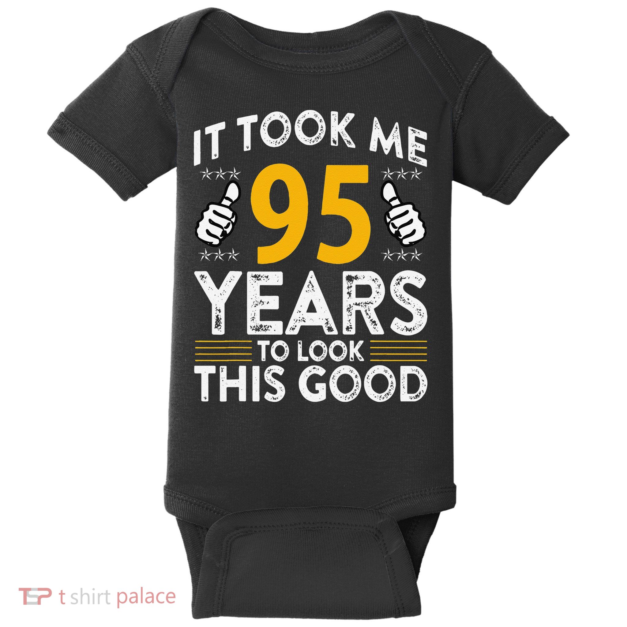 95th Birthday It Took Me 95 Years Good Funny 95 Year Old Baby Bodysuit