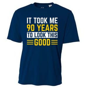 90Th Birthday It Took Me 90 Years To Look This Good Cooling Performance Crew T-Shirt