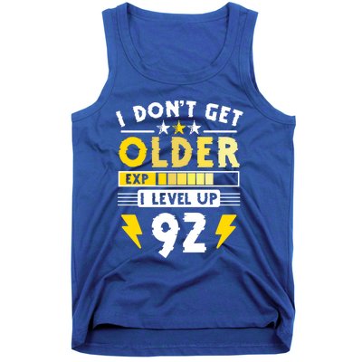 92nd Birthday I Dont Get Older I Level Up 92 Years Cool Gift Tank Top