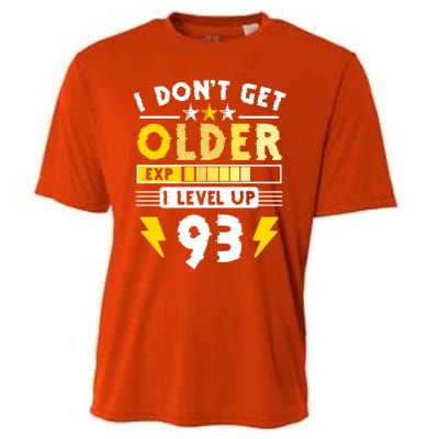 93rd Birthday I Dont Get Older I Level Up 93 Years Great Gift Cooling Performance Crew T-Shirt