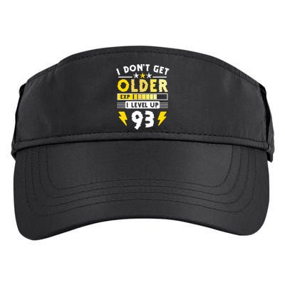 93rd Birthday I Dont Get Older I Level Up 93 Years Great Gift Adult Drive Performance Visor