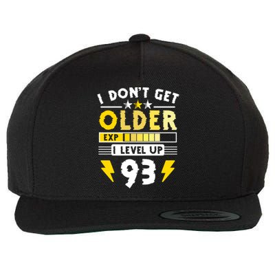 93rd Birthday I Dont Get Older I Level Up 93 Years Great Gift Wool Snapback Cap