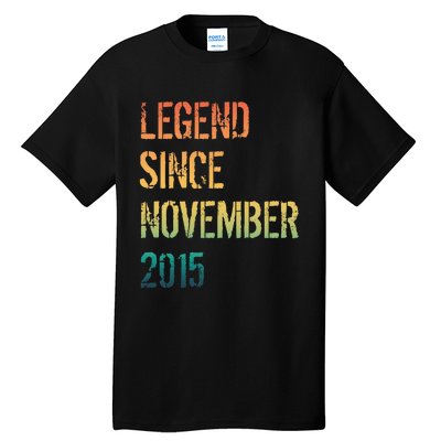 9th Birthday Legend Born November 2015 Tall T-Shirt