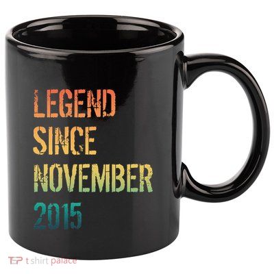 9th Birthday Legend Born November 2015 11oz C Handle Ceramic Mug