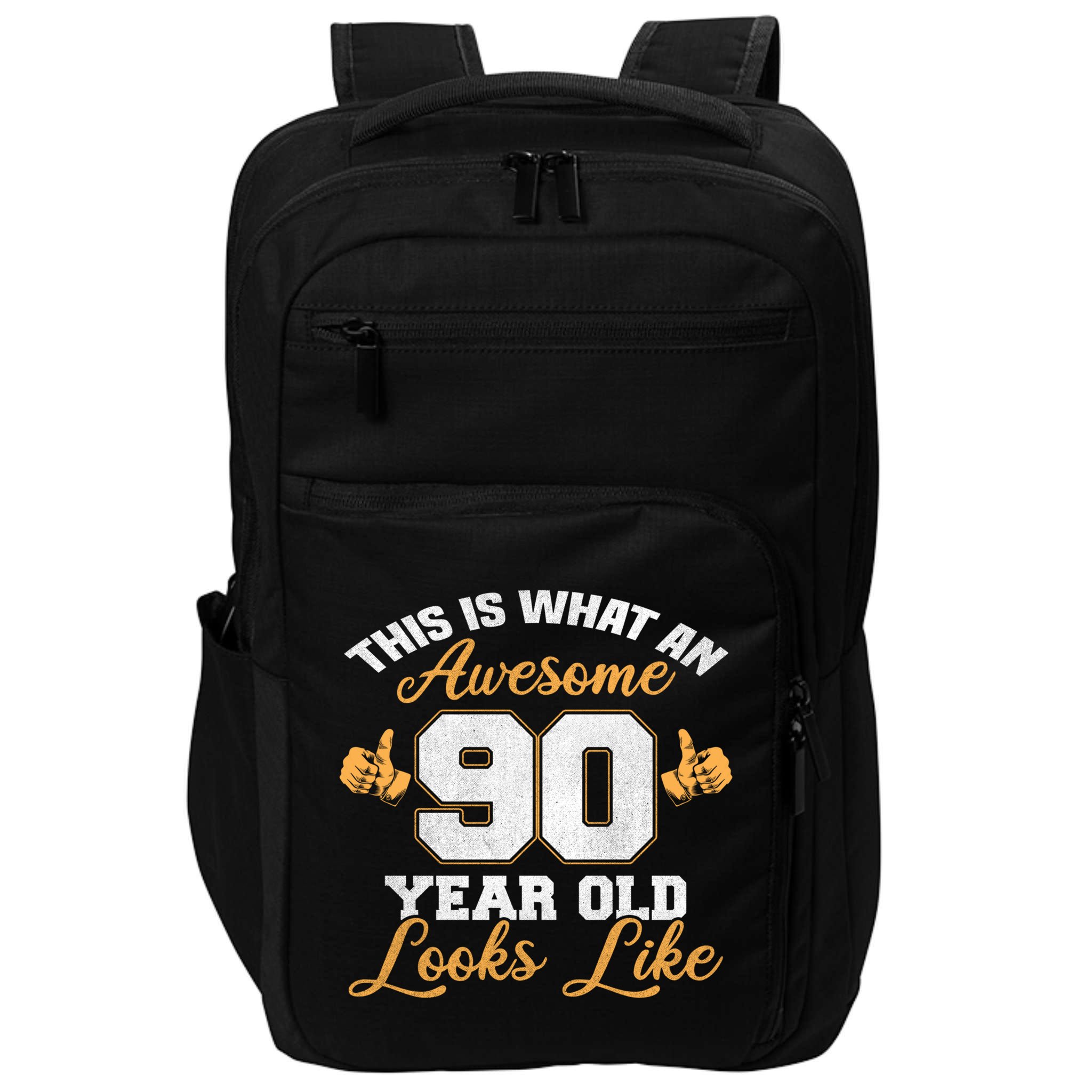 90th Birthday Novelty Gift Awesome 90 Year Old Cool Gift Impact Tech Backpack