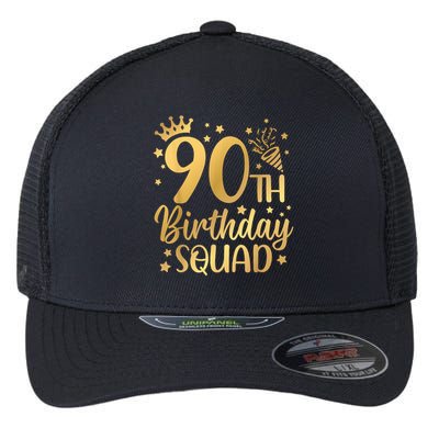 90th Birthday Squad 90 Years Old Birthday Party Group Flexfit Unipanel Trucker Cap