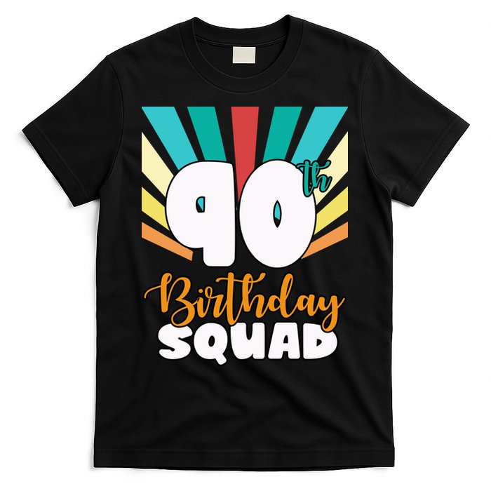 90th Birthday Squad 90 Years Old T-Shirt