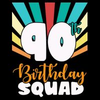 90th Birthday Squad 90 Years Old T-Shirt