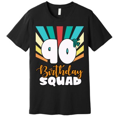 90th Birthday Squad 90 Years Old Premium T-Shirt