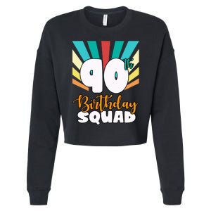 90th Birthday Squad 90 Years Old Cropped Pullover Crew