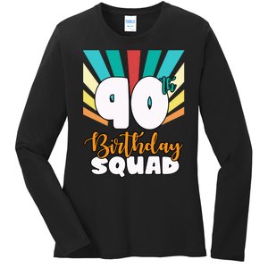 90th Birthday Squad 90 Years Old Ladies Long Sleeve Shirt