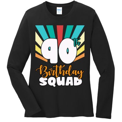 90th Birthday Squad 90 Years Old Ladies Long Sleeve Shirt