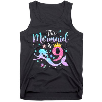 9th Birthday This Mermaid Is 9 Years Old Tank Top