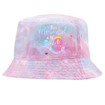 9th Birthday This Mermaid Is 9 Years Old Tie-Dyed Bucket Hat