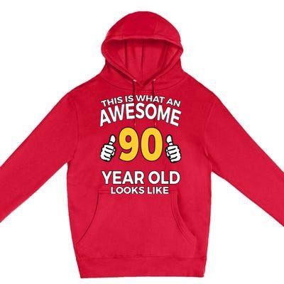 90th Birthday T Funny 90 Years Old Gifts Premium Pullover Hoodie