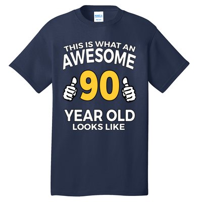 90th Birthday T Funny 90 Years Old Gifts Tall T-Shirt