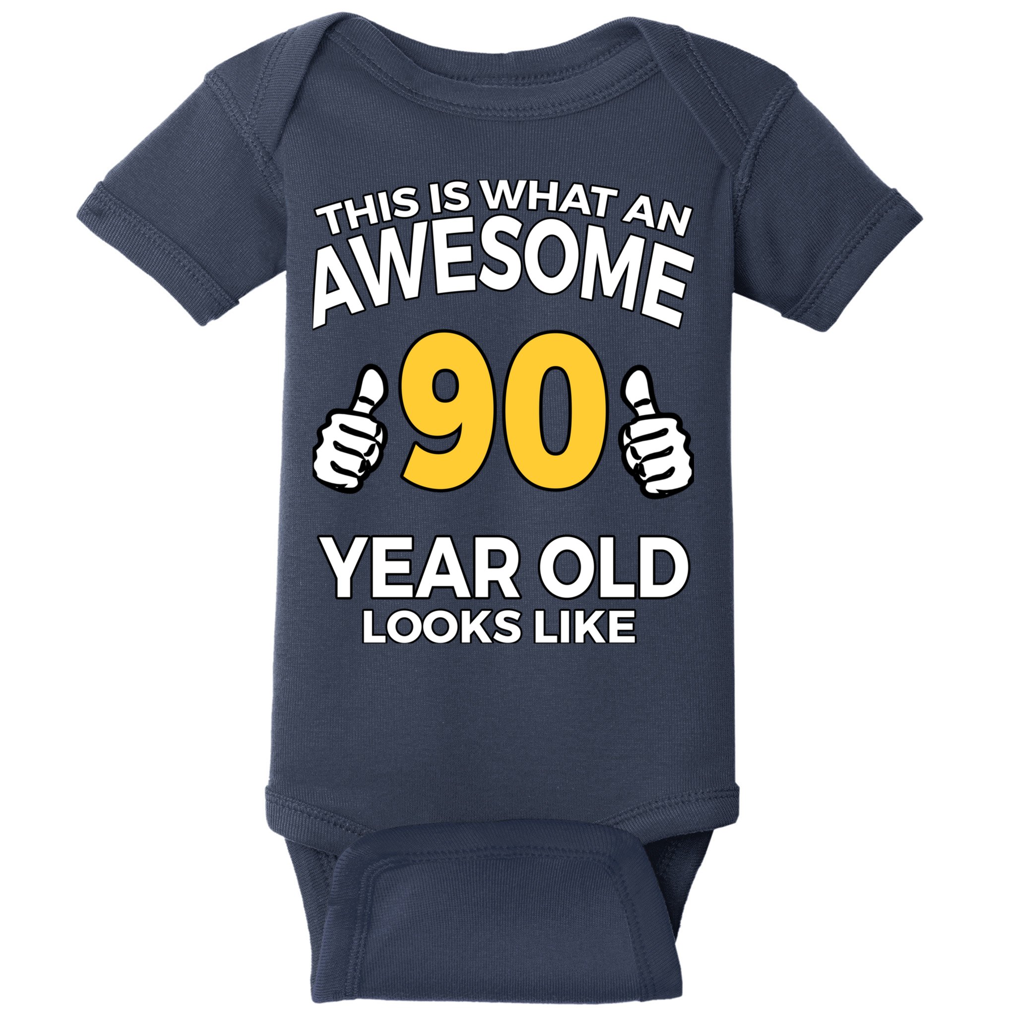 90th Birthday T Funny 90 Years Old Gifts Baby Bodysuit