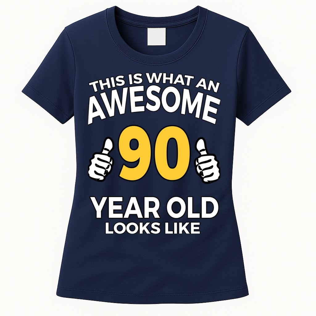 90th Birthday T Funny 90 Years Old Gifts Womens T-Shirt