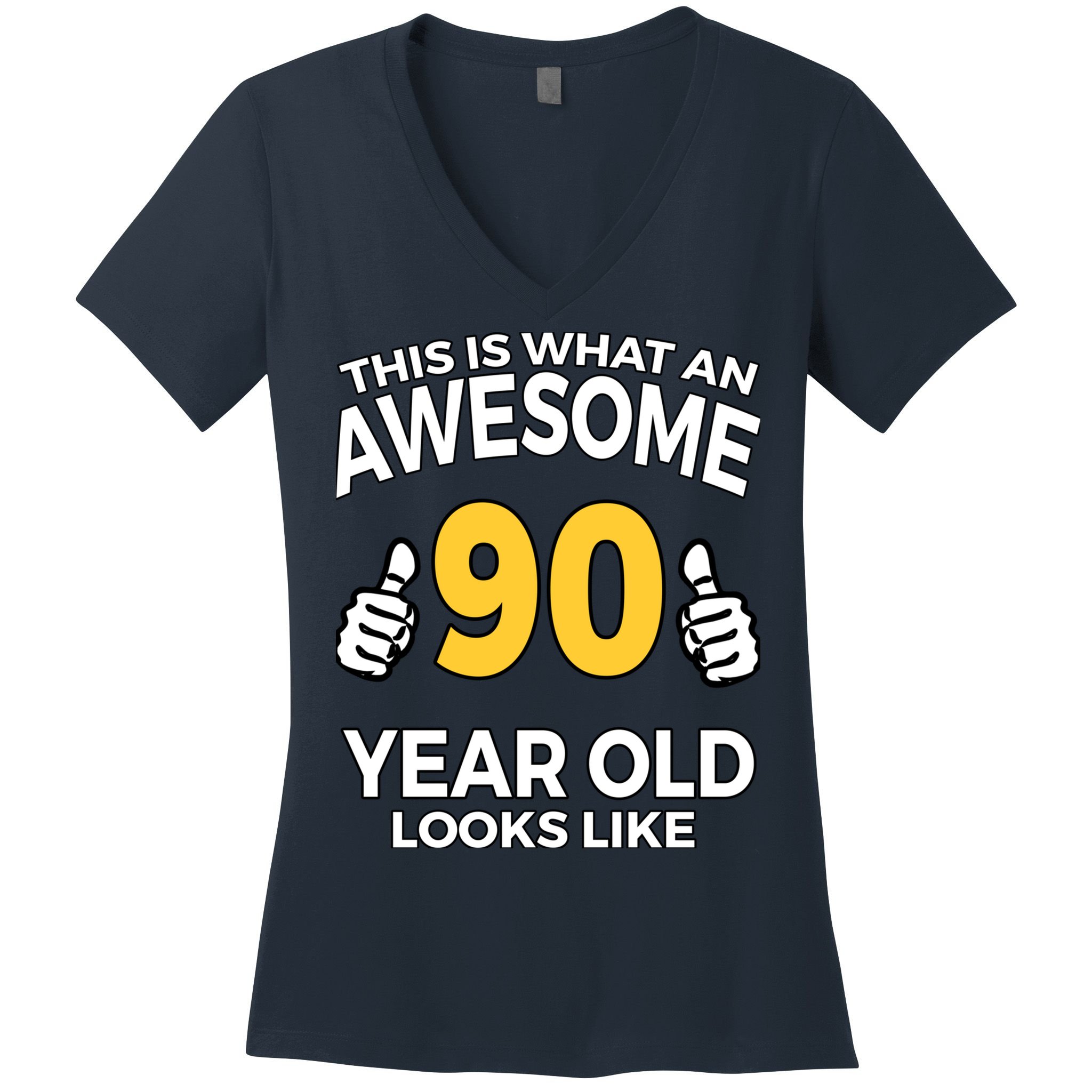 90th Birthday T Funny 90 Years Old Gifts Women's V-Neck T-Shirt