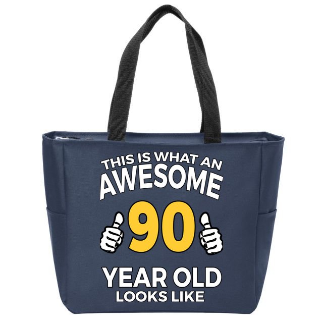 90th Birthday T Funny 90 Years Old Gifts Zip Tote Bag
