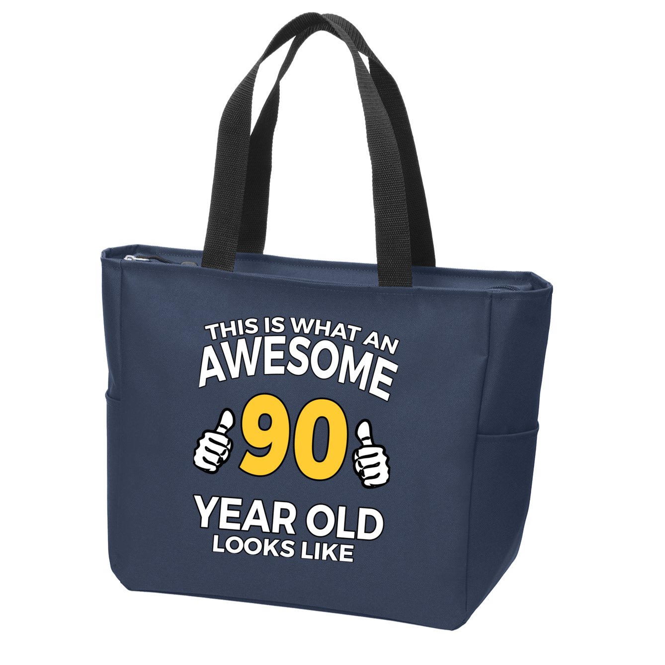 90th Birthday T Funny 90 Years Old Gifts Zip Tote Bag