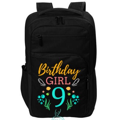 9th Birthday This Mermaid Is 9 Years Old Impact Tech Backpack