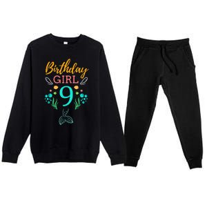 9th Birthday This Mermaid Is 9 Years Old Premium Crewneck Sweatsuit Set