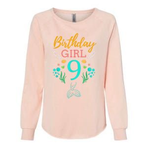 9th Birthday This Mermaid Is 9 Years Old Womens California Wash Sweatshirt