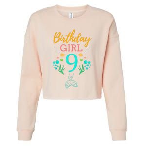 9th Birthday This Mermaid Is 9 Years Old Cropped Pullover Crew