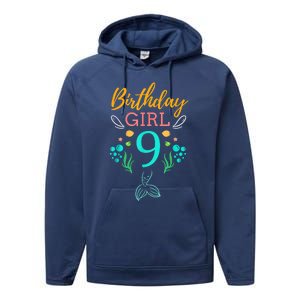 9th Birthday This Mermaid Is 9 Years Old Performance Fleece Hoodie