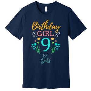 9th Birthday This Mermaid Is 9 Years Old Premium T-Shirt