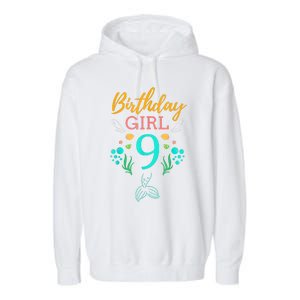 9th Birthday This Mermaid Is 9 Years Old Garment-Dyed Fleece Hoodie