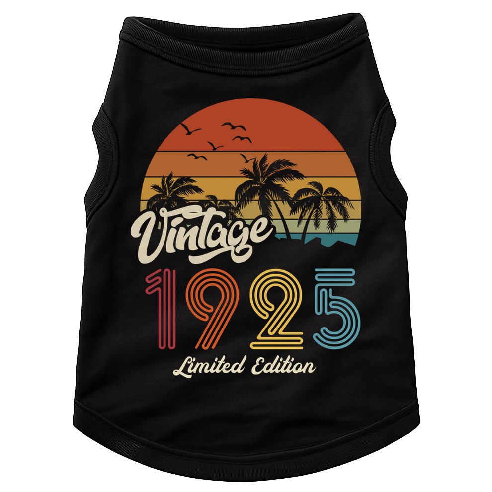 98th Birthday Vintage Limited Edition 1925 Doggie Tank