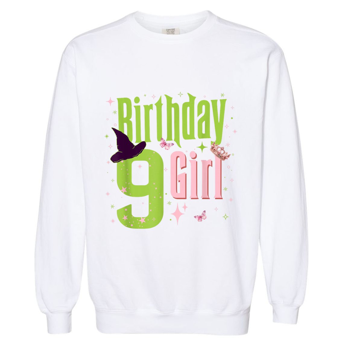 9th Birthday Witch Pi Nk And Green 9 Year Old Birthday Girl Garment-Dyed Sweatshirt
