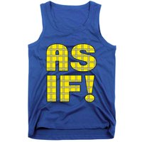 90s Clueless As If! Plaid Ladies Highschool Cult Tank Top