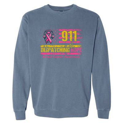 911 Dispatcher Breast Cancer Awareness American Flag Garment-Dyed Sweatshirt