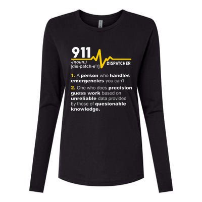 911 Dispatcher Definition Handles Emergencies Dispatch Womens Cotton Relaxed Long Sleeve T-Shirt