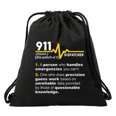 911 Dispatcher Definition Handles Emergencies Dispatch Drawstring Bag