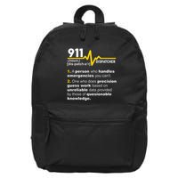 911 Dispatcher Definition Handles Emergencies Dispatch 16 in Basic Backpack
