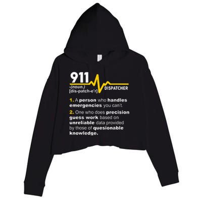 911 Dispatcher Definition Handles Emergencies Dispatch Crop Fleece Hoodie