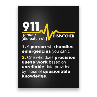 911 Dispatcher Definition Handles Emergencies Dispatch Poster