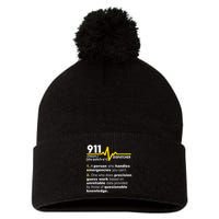 911 Dispatcher Definition Handles Emergencies Dispatch Pom Pom 12in Knit Beanie