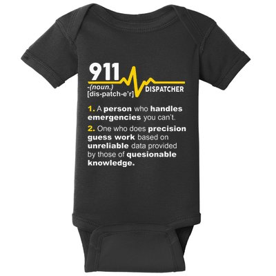 911 Dispatcher Definition Handles Emergencies Dispatch Baby Bodysuit