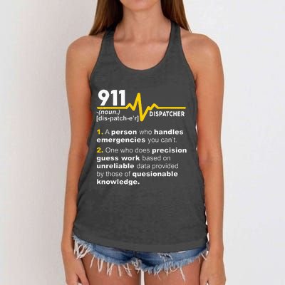 911 Dispatcher Definition Handles Emergencies Dispatch Women's Knotted Racerback Tank