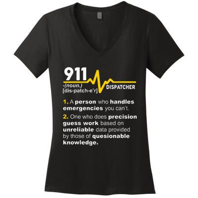 911 Dispatcher Definition Handles Emergencies Dispatch Women's V-Neck T-Shirt