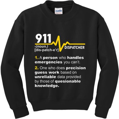 911 Dispatcher Definition Handles Emergencies Dispatch Kids Sweatshirt